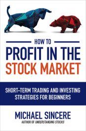 What are Stocks and How Does One Make Profit From Them